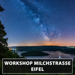 Milchstraßen Workshop Eifel